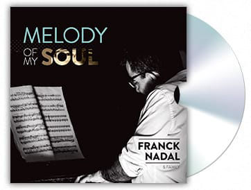 Franck Nadal - Melody of my SOUL